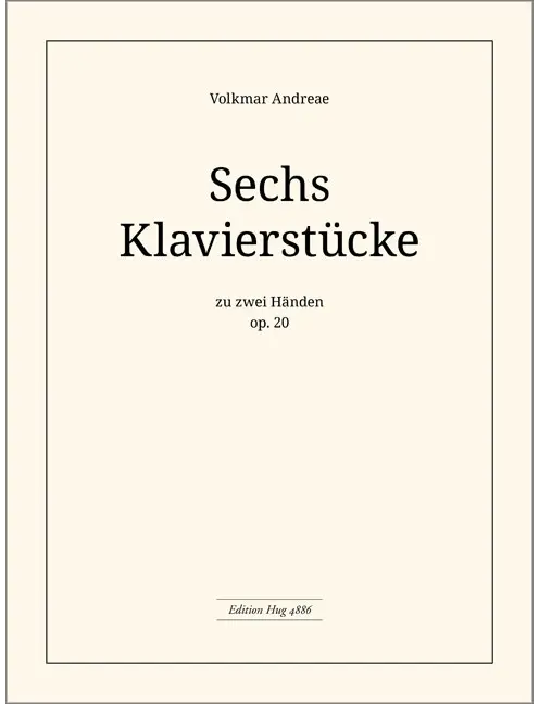6 Klavierstücke op. 20